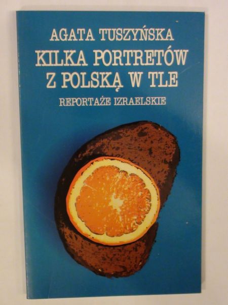 Kilka portretów z Polską w tle
