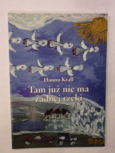 Tam już nie ma żadnej rzeki