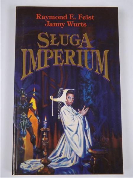 Feist Raymond E.,   -  Sługa imperium