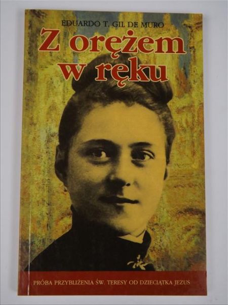 Gil de Muro Eduardo T. - Z orężem w ręku