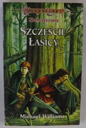 Bohaterowie: Szczęście łasicy, Tom. III