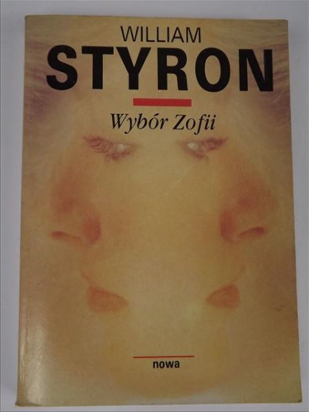 Styron William - Wybór Zofii