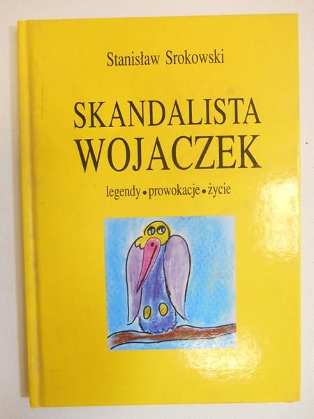 Srokowski Stanisław - Skandalista Wojaczek