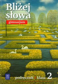 Kiełb Grażyna - Bliżej słowa 2 podręcznik