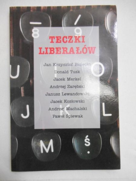 Paradowska Janina - Teczki liberałów