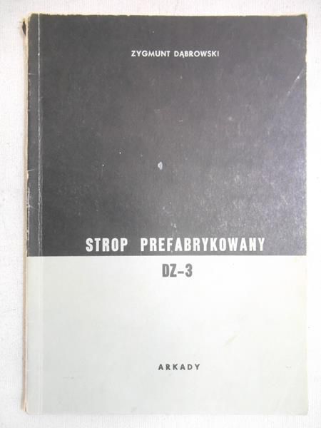 Dąbrowski Zygmunt - Strop prefabrykowany