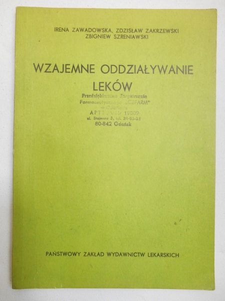 Zawadowska Irena - Wzajemne oddziaływanie leków