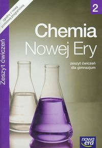 Litwin Maria - Chemia Nowej Ery 2 Zeszyt ćwiczeń. Gimnazjum