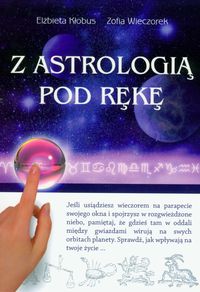 Wieczorek Zofia - Z astrologią pod rękę