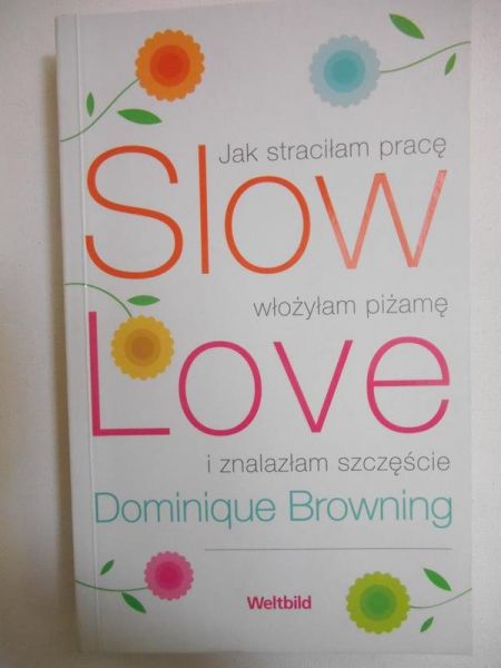 Browning Dominique - Slow love