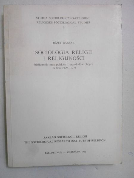 Baniak Józef - Socjologia religii i religijności