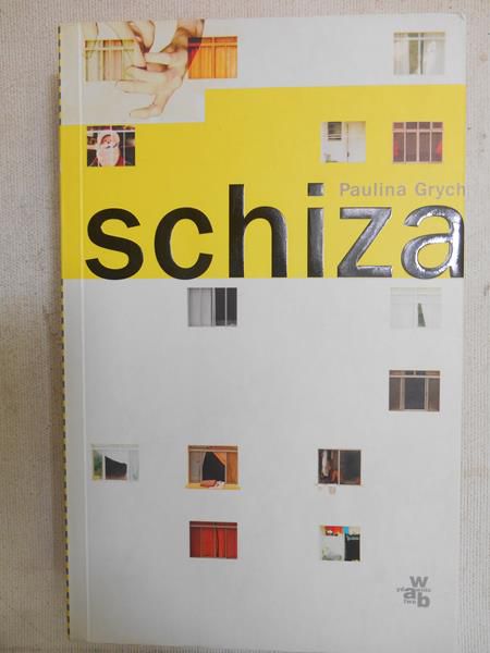 Grych Paulina - Schiza