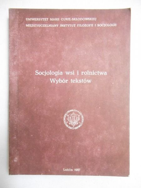 Styk Józef (opr.) - Socjologia wsi i rolnictwa