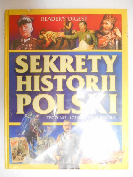 Adamczyk Arkadiusz - Sekrety Historii Polski, Nowa