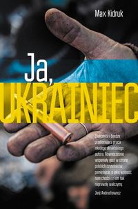 Kidruk Max - Ja, Ukrainiec