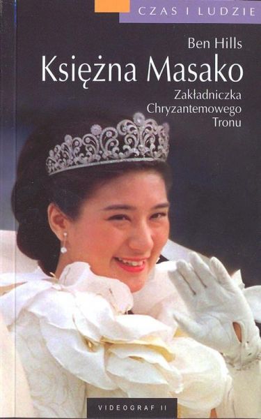 Hills Ben - Księżna Masako