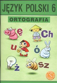 Halasz Anna - Język Polski 6, ortografia