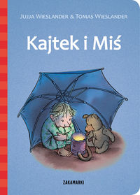 Wieslander Jujja - Kajtek i Miś