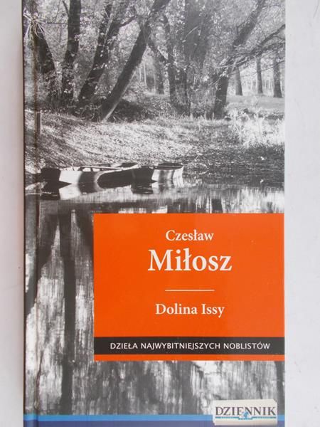 Miłosz Czesław - Dolina Issy