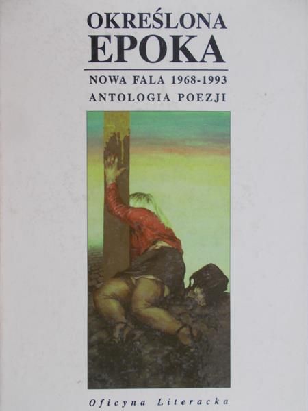 Nyczek Tadeusz - Określona epoka, Nowa Fala 1968-1993