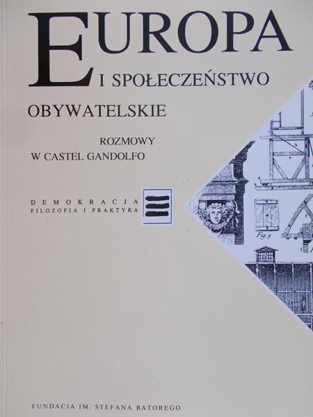 Michalski Krzysztof - Europa i społeczeństwo obywatelskie
