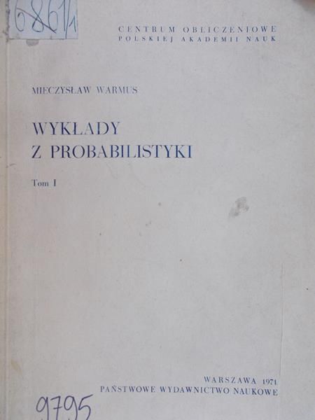 Warmus Mieczysław - Wykłady z Probabilistyki, Tom I