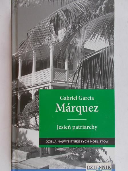 Marquez Gabriel Garcia - Jesień patriarchy