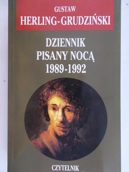 Herling-Grudziński Gustaw - Dziennik pisany nocą 1989-1992