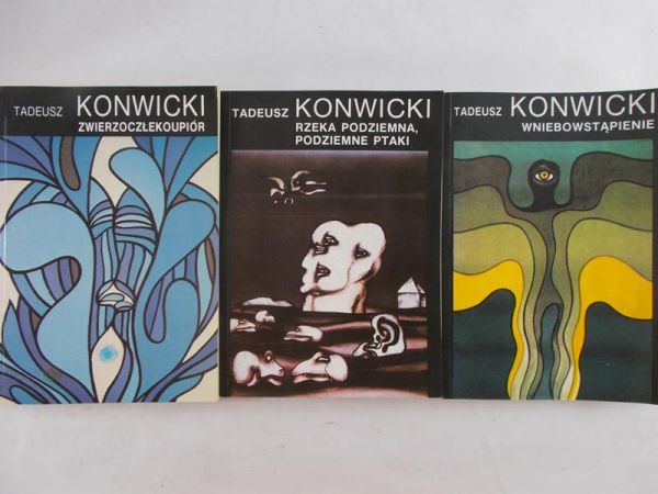 Konwicki Tadeusz  Wniebowstąpienie / Rzeka podziemna, Podziemne ptaki / Zwierzoczłekoupiór