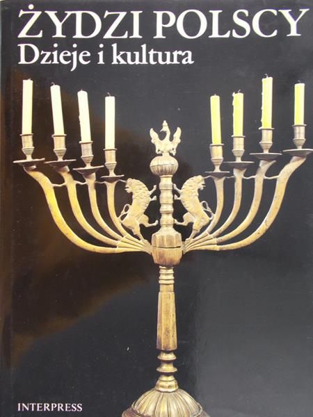 Fuks Marian - Żydzi polscy. Dzieje i kultura
