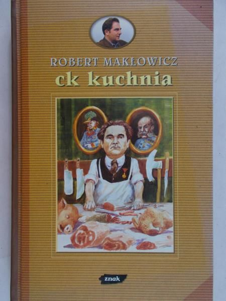 Makłowicz Robert - Ck kuchnia