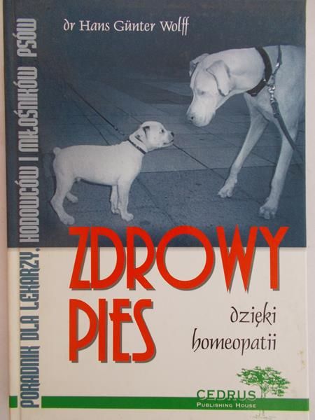 Wolff Hans Gunter - Zdrowy pies