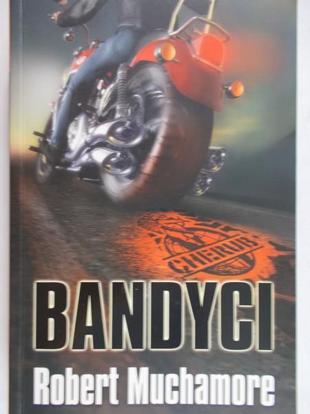 Muchamore Robert - Bandyci