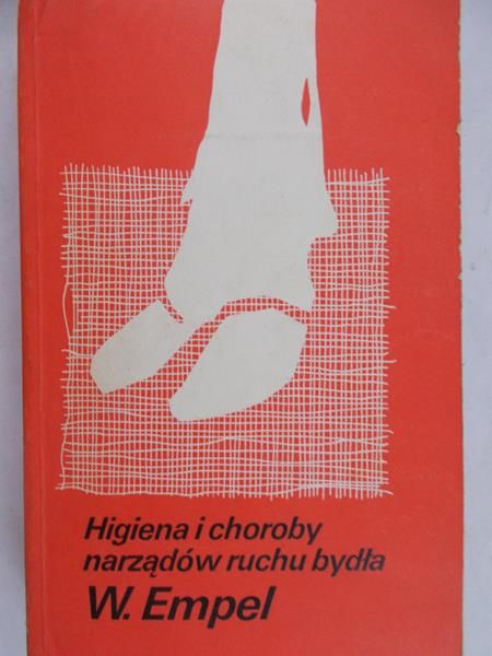 Empel W. - Higiena i choroby narządów ruch bydła