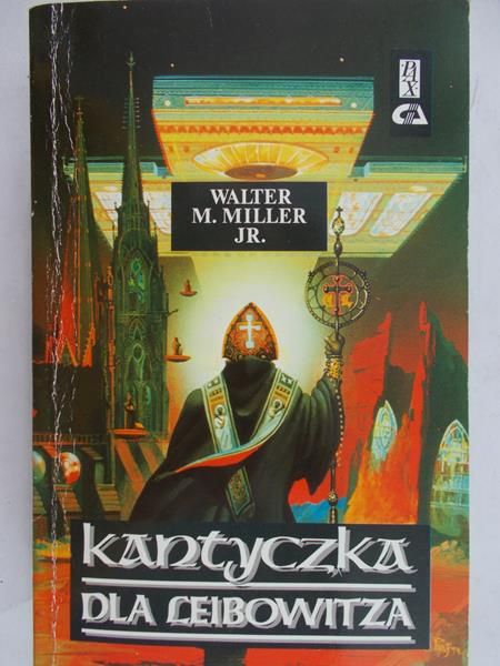 Miller Walter - Kantyczka dla Leibowitza