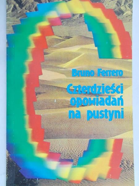 Ferrero Bruno - Czterdzieści opowiadań na pustyni