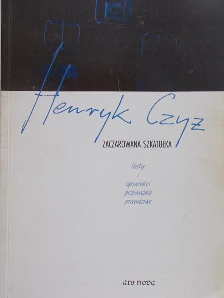 Czyż Henryk - Zaczarowana szkatułka