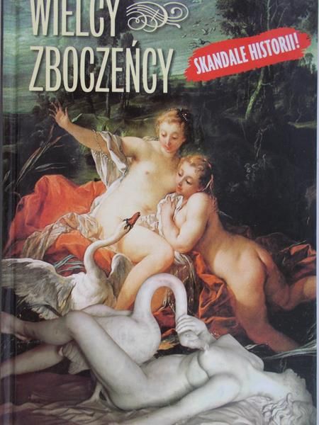Watała Elwira - Wielcy zboczeńcy