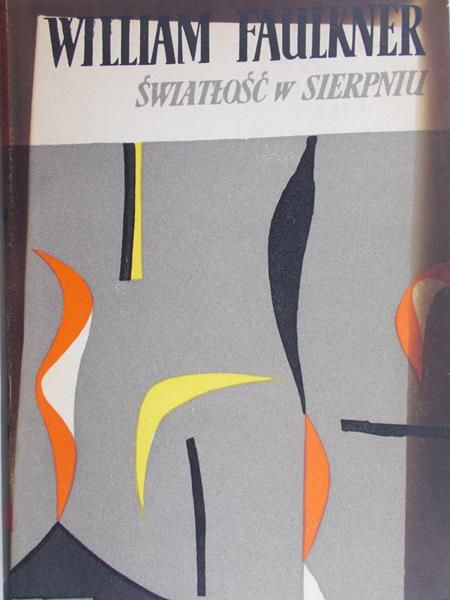 Faulkner William - Światłość w sierpniu