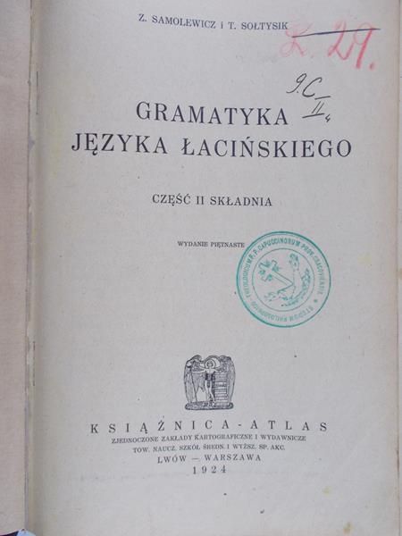 Samolewicz Z. - Gramatyka języka łacińskiego, 1924 r.