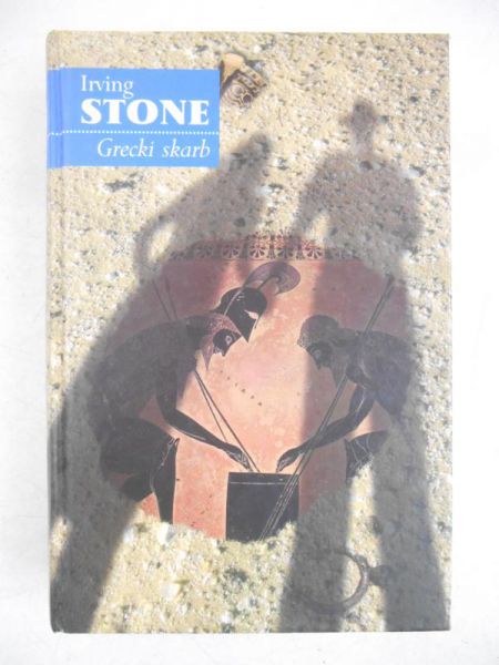 Stone Irving  - Grecki skarb