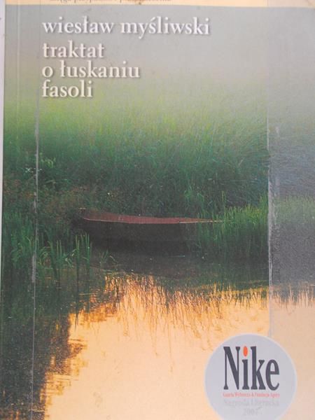 Myśliwski Wiesław - Traktat o łuskaniu fasoli