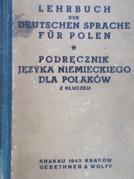 Berger Hugo - Podręcznik języka niemieckiego dla Polaków, 1940 r.