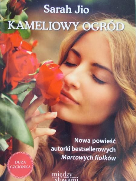 Jio Sarah - Kameliowy ogród