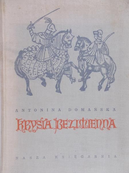 Domańska Antonina - Krysia bezimienna