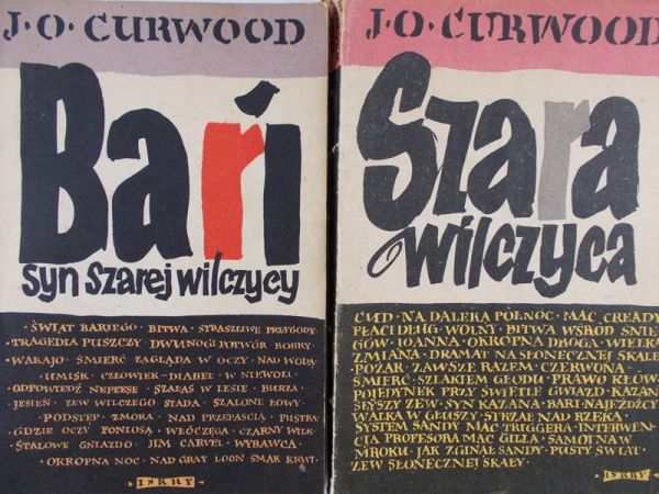 Curwood J. O. - Szara wilczyca / Bari. Syn Szarej wilczycy