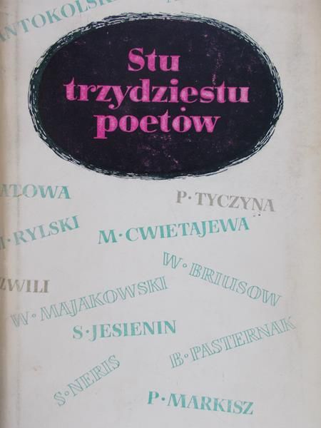 Pollak Seweryn - Stu trzydziestu poetów