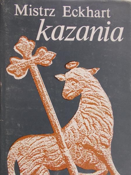 Mistrz Eckhart - Kazania