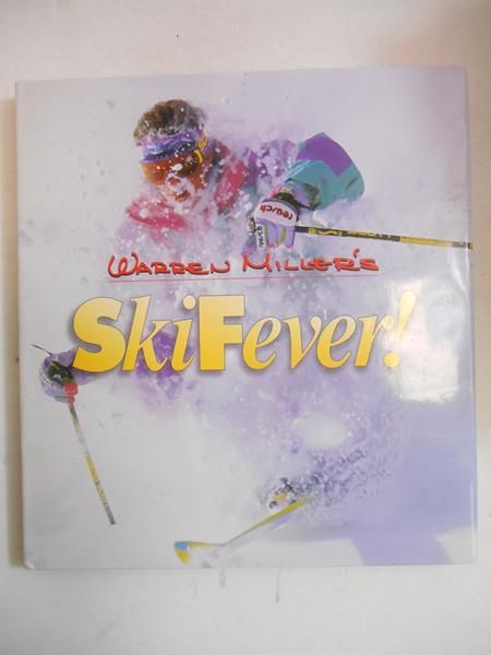 Miller Warren - SkiFever!