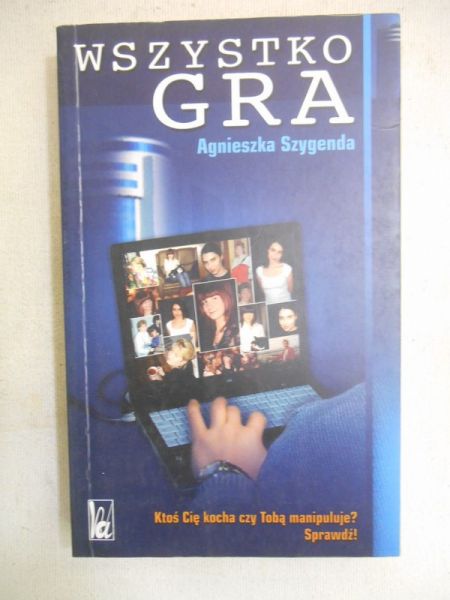 Szygenda Agnieszka - Wszystko gra